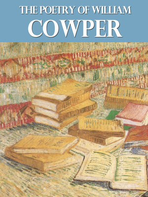 cover image of The Poetry of William Cowper